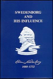 Cover of: Swedenborg and his influence by editors, Erland J. Brock, general editor, E. Bruce Glenn ... [et al.].