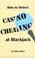 Cover of: How to detect casino cheating at blackjack