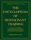 Cover of: The Encyclopedia Of Restaurant Training