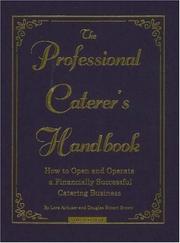 Cover of: The professional caterers' handbook by Lora Arduser