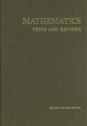 Cover of: Mathematics tests and reviews: a monograph consisting of the mathematics sections of the seven Mental measurements yearbooks (1938-72) and Tests in print II (1974)