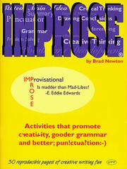 Cover of: Improse: Activities That Promote Creativity, Gooder Grammer and Better: Pun!Ctua?Tion:-)