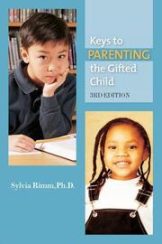 Cover of: Keys to Parenting the Gifted Child by Sylvia B. Rimm