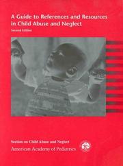 Cover of: A guide to references and resources in child abuse and neglect