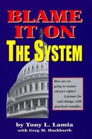 Cover of: Blame it on the system