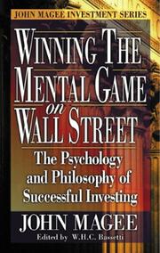 Cover of: Winning the Mental Game on Wall Street: The Psychology and Philosophy of Successful Investing