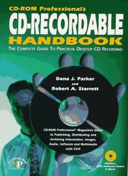 Cover of: CD-ROM professional's CD-recordable handbook: the complete guide to practical desktop CD