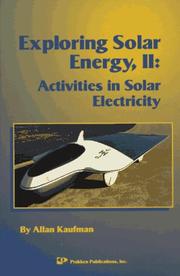 Cover of: Exploring solar energy II: activities in solar electricity