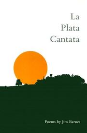 Cover of: La Plata cantata: poems
