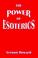 Cover of: The Power of Esoterics