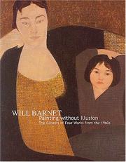 Cover of: Will Barnet: Painting Without Illusion: the Genesis of Four Works from the 1960's