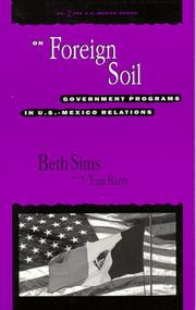 Cover of: On foreign soil: government programs in U.S.-Mexico relations