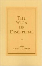 Cover of: The Yoga of Discipline by Swami Chidvilasananda, Chidvilasananda Gurumayi