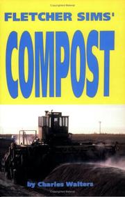 Fletcher Sims' compost by Fletcher. Sims