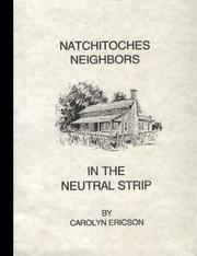 Cover of: Natchitoches neighbors in the neutral strip by Carolyn Reeves Ericson