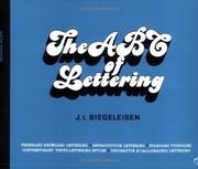 The ABC of lettering by J. I. Biegeleisen