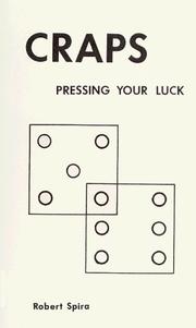Cover of: Craps: pressing your luck
