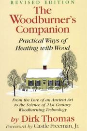 Cover of: The Woodburner's Companion by Dirk Thomas, Dirk Thomas