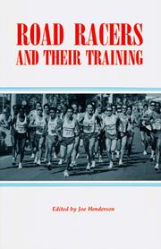 Cover of: Road racers & their training