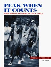 Cover of: Peak when it counts by William Hardin Freeman