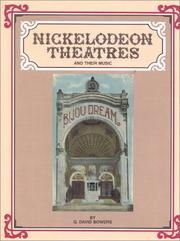 Cover of: Nickelodeon Theatres: and Their Music