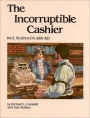 The incorruptible cashier by Richard L. Crandall