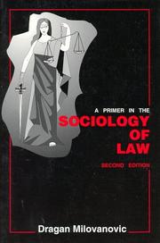 A primer in the sociology of law by Dragan Milovanovic
