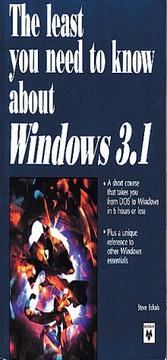 Cover of: The least you need to know about Windows 3.1