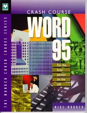 Cover of: Crash course Word 95: for the busy person on the job