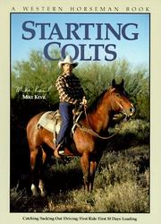 Cover of: Starting Colts by Mike Kevil