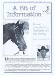Cover of: A bit of information: Texan Greg Darnall discusses bits and bitting