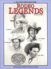 Rodeo legends by Gavin Ehringer