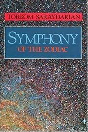 Cover of: Symphony of the Zodiac by Torkom Saraydarian