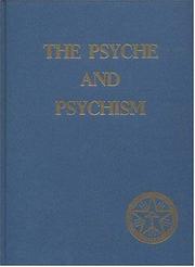 Cover of: The psyche and psychism by Torkom Saraydarian