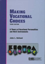 Cover of: Making vocational choices by John L. Holland