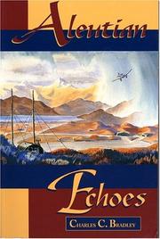 Cover of: Aleutian Echoes | Charles C. Bradley