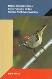Cover of: Habitat characteristics of some passerine birds in western North American taiga