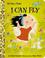 Cover of: I can fly
