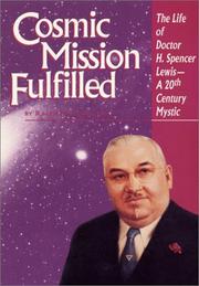 Cosmic mission fulfilled by Ralph Maxwell Lewis