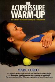 Cover of: The acupressure warmup by Marc Coseo
