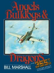 Angels, Bulldogs and Dragons by Bill Marshall