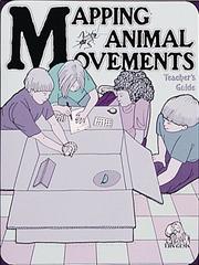 Cover of: Mapping Animal Movements by Katharine Barrett