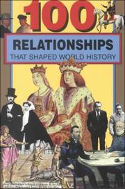 Cover of: 100 Relationships That Shaped World History