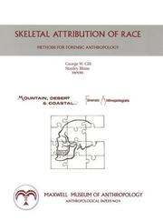 Cover of: Skeletal Attribution of Race: Methods for Forensic Anthropology