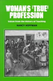 Cover of: Woman's True Profession by Nancy Hoffman