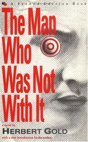 The man who was not with it by Herbert Gold
