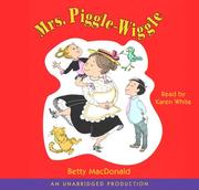 Cover of: Mrs. Piggle-Wiggle by Betty MacDonald, Betty MacDonald