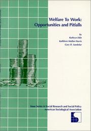 Cover of: Welfare to work: opportunities and pitfalls : congressional seminar, March 10, 1997