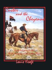 Cover of: Custer and the Cheyenne by Louis Kraft