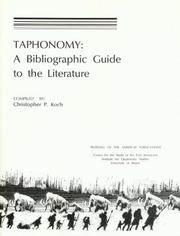 Taphonomy by Christopher P. Koch